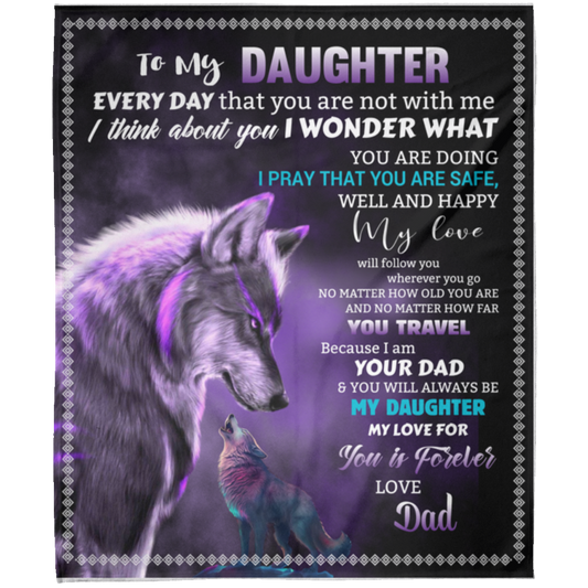 To My Daughter | FLM Arctic Fleece Blanket 50x60