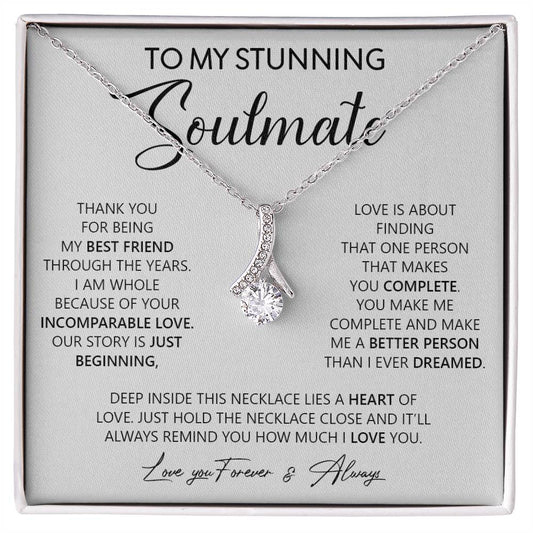 To My Stunning Soulmate | Thank You - Alluring Beauty necklace