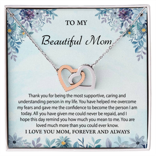 To My Beautiful Mom | I Love You Mom, Forever & Always - Interlocking Hearts necklace